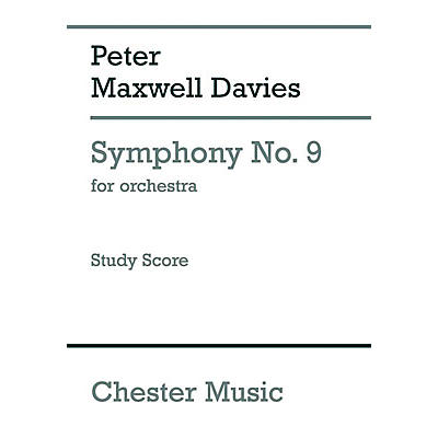CHESTER MUSIC Symphony No. 9 for Orchestra Music Sales America Series Softcover Composed by Peter Maxwell Davies