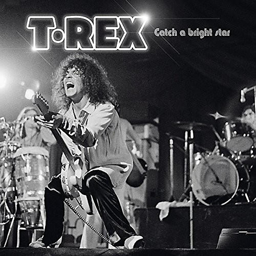 T. Rex - Catch A Bright Star (live In Cardiff)