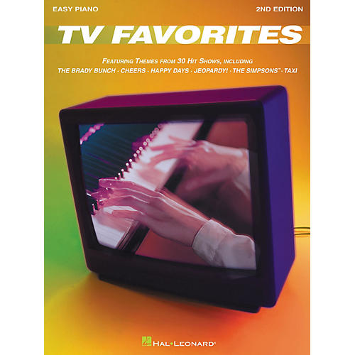 TV Favorites 2nd Edition For Easy Piano