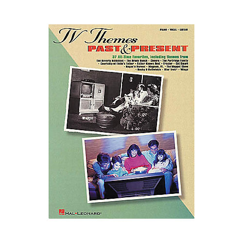 TV Themes Past & Present Piano, Vocal, Guitar Songbook