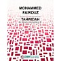 PEER MUSIC Tahwidah Peermusic Classical Series Composed by Mohammed Fairouz