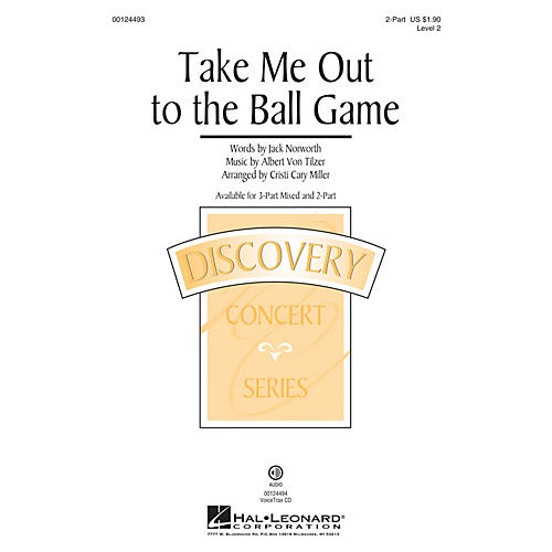Hal Leonard Take Me Out To The Ball Game (Discovery Level 2) 2-Part arranged by Cristi Cary Miller