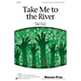 Shawnee Press Take Me to the River 3-PART MXD, BASS GUITAR & DRUM composed by Kirby Shaw