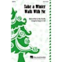 Hal Leonard Take a Winter Walk with Me 2-Part arranged by George L.O. Strid