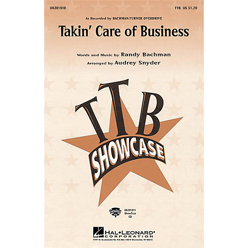 Takin' Care of Business ShowTrax CD by Bachman-Turner Overdrive Arranged by Audrey Snyder