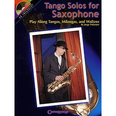 Centerstream Publishing Tango Solos for Saxophone (Play-Along Tangos, Milongas and Waltzes) Instrumental Series Book with CD