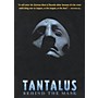 The Working Arts Library/Applause Tantalus (Behind the Mask) Applause Books Series DVD Written by John Barton