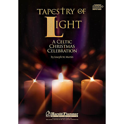 Shawnee Press Tapestry of Light (A Celtic Christmas Celebration) DIGITAL PRODUCTION KIT composed by Joseph M. Martin