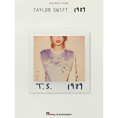 Hal Leonard Taylor Swift - 1989 for Big Note Piano
