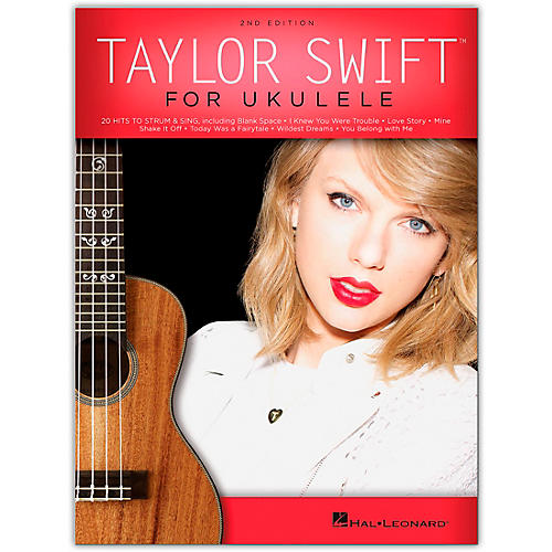 Taylor Swift for Ukulele – 2nd Edition