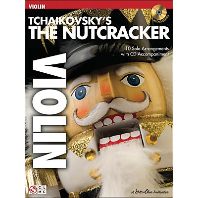 Cherry Lane Tchaikovsky's The Nutcracker Violin Book/Online Audio