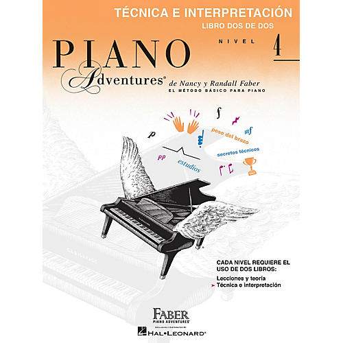 Faber Piano Adventures Téchnica e interpretación, Nivel 4 Faber Piano Adventures® Series by Randall Faber