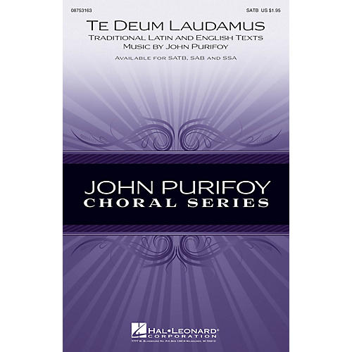 Hal Leonard Te Deum Laudamus SAB Composed by John Purifoy