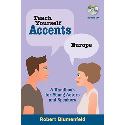 Teach Yourself Accents - Europe Limelight Series Softcover with CD Written by Robert Blumenfeld