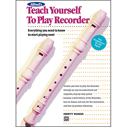 Alfred Teach Yourself to Play Recorder Book Book and CD