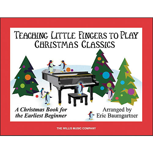 Teaching Little Fingers To Play Christmas Classics Book