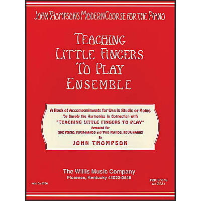 Willis Music Teaching Little Fingers To Play Ensemble - 1 And 2 Pianos, 4 Hands