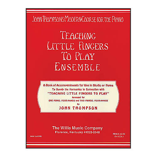 Willis Music Teaching Little Fingers To Play Ensemble - 1 And 2 Pianos, 4 Hands