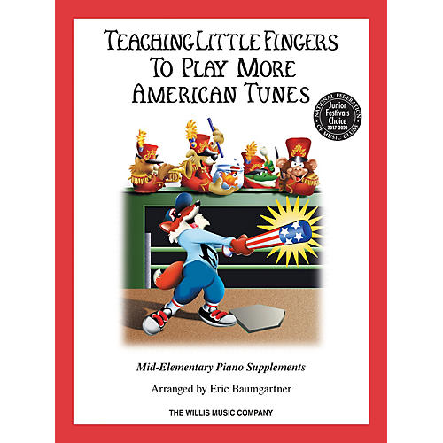 Willis Music Teaching Little Fingers to Play More American Tunes - Book only (Mid-Elem Level) Willis Series