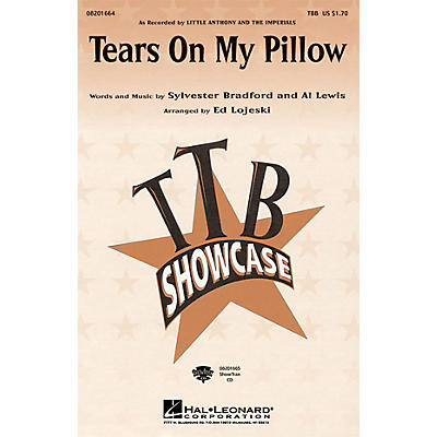 Hal Leonard Tears On My Pillow TBB arranged by Ed Lojeski