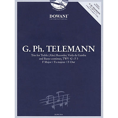 Dowani Editions Telemann: Trio for Treble (Alto) Recorder, Va, & Basso Cont TWV42 F Maj Dowani Book/CD
