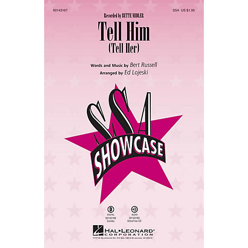 Hal Leonard Tell Him ShowTrax CD by Bette Midler Arranged by Ed Lojeski