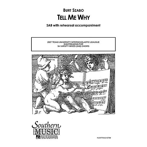 Hal Leonard Tell Me Why (Choral Music/Octavo Secular Sab) SAB Composed by Szabo, Burt