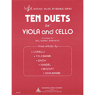 Boston Music Ten Duets for Viola and Cello (Mosaic Music Ensemble Series) Music Sales America Series