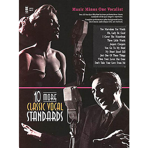 Ten More Classic Vocal Standards Music Minus One Series Softcover with CD  by Various