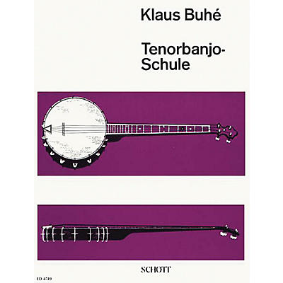 Schott Tenor Banjo Schule (German Language Method) Schott Series