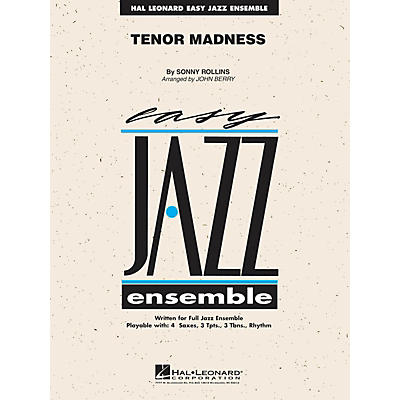 Hal Leonard Tenor Madness Jazz Band Level 2 by Sonny Rollins Arranged by John Berry