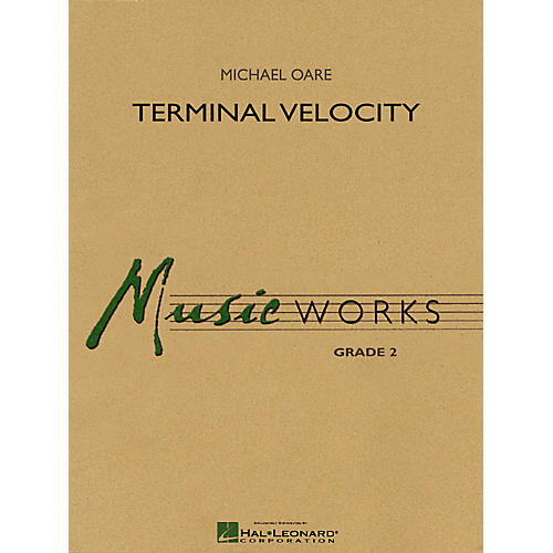 Hal Leonard Terminal Velocity Concert Band Level 2 Composed by Michael Oare