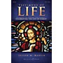 Shawnee Press Testimony of Life REHEARSAL TX Composed by Joseph M. Martin