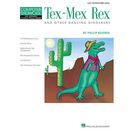 Tex-Mex Rex (Late Elem Level Composer Showcase) Piano Library Series by Phillip Keveren
