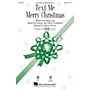 Hal Leonard Text Me Merry Christmas SAB by Kristen Bell arranged by Roger Emerson