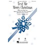 Hal Leonard Text Me Merry Christmas ShowTrax CD by Kristen Bell Arranged by Roger Emerson