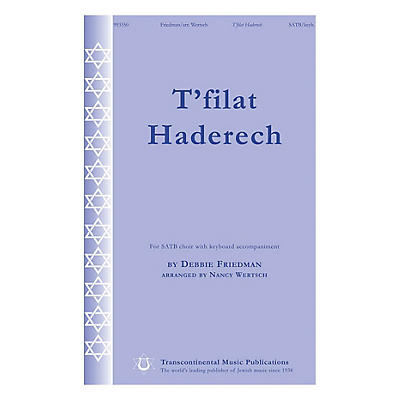 Transcontinental Music T'filat Haderech SATB arranged by Nancy Wetsch