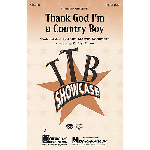 Cherry Lane Thank God I'm a Country Boy TTB by John Denver arranged by Kirby Shaw