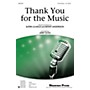 Shawnee Press Thank You for the Music 3-Part Mixed by ABBA arranged by Jerry Estes