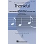 Hal Leonard Thankful SATB arranged by Rollo Dilworth