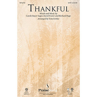 PraiseSong Thankful SATB by Josh Groban arranged by Tom Fettke