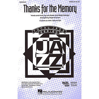 Hal Leonard Thanks for the Memory SATB arranged by Roger Emerson