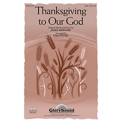 Shawnee Press Thanksgiving to Our God SAB arranged by Stan Pethel