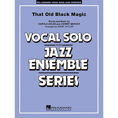 Hal Leonard That Old Black Magic Jazz Band Level 3-4 Composed by Harold Arlen