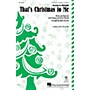 Hal Leonard That's Christmas to Me SAB, OPT ACCOMPANIMENT by Pentatonix Arranged by Mark Brymer