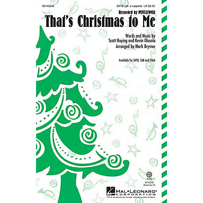Hal Leonard That's Christmas to Me SATB by Pentatonix arranged by Mark Brymer