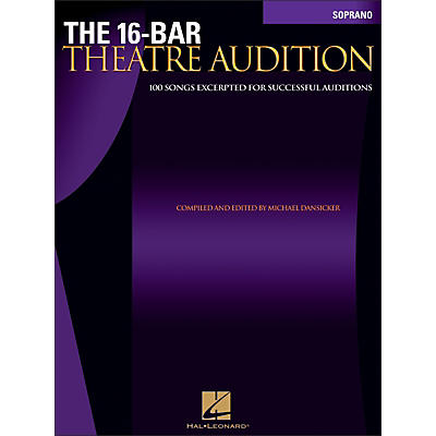 Hal Leonard The 16-Bar Theatre Audition for Soprano