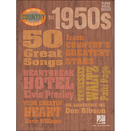 The 1950s Country Decade Series arranged for piano, vocal, and guitar (P/V/G)
