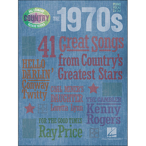The 1970s Country Decade Series arranged for piano, vocal, and guitar (P/V/G)