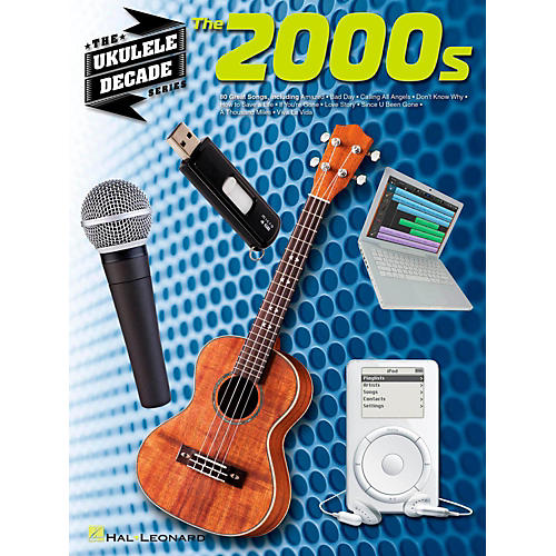 Hal Leonard The 2000s - The Ukulele Decade Series